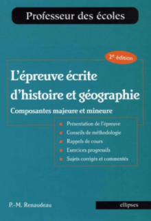 L'épreuve écrite d'histoire et géographie, composantes majeure et mineure, 2e édition