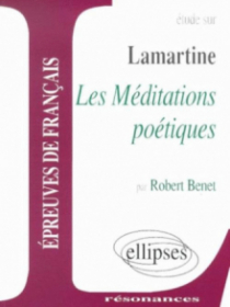 Lamartine, Les méditations poétiques