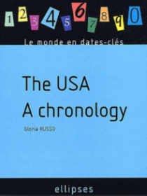The USA - A chronology