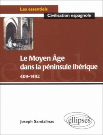 Le Moyen Âge dans la péninsule ibérique (409-1492)