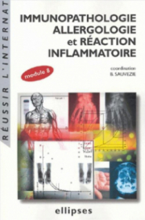 Immunopathologie, allergologie et réaction inflammatoire (module 8)