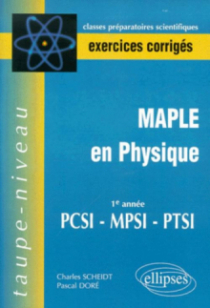 Maple en physique PCSI-MPSI-PTSI