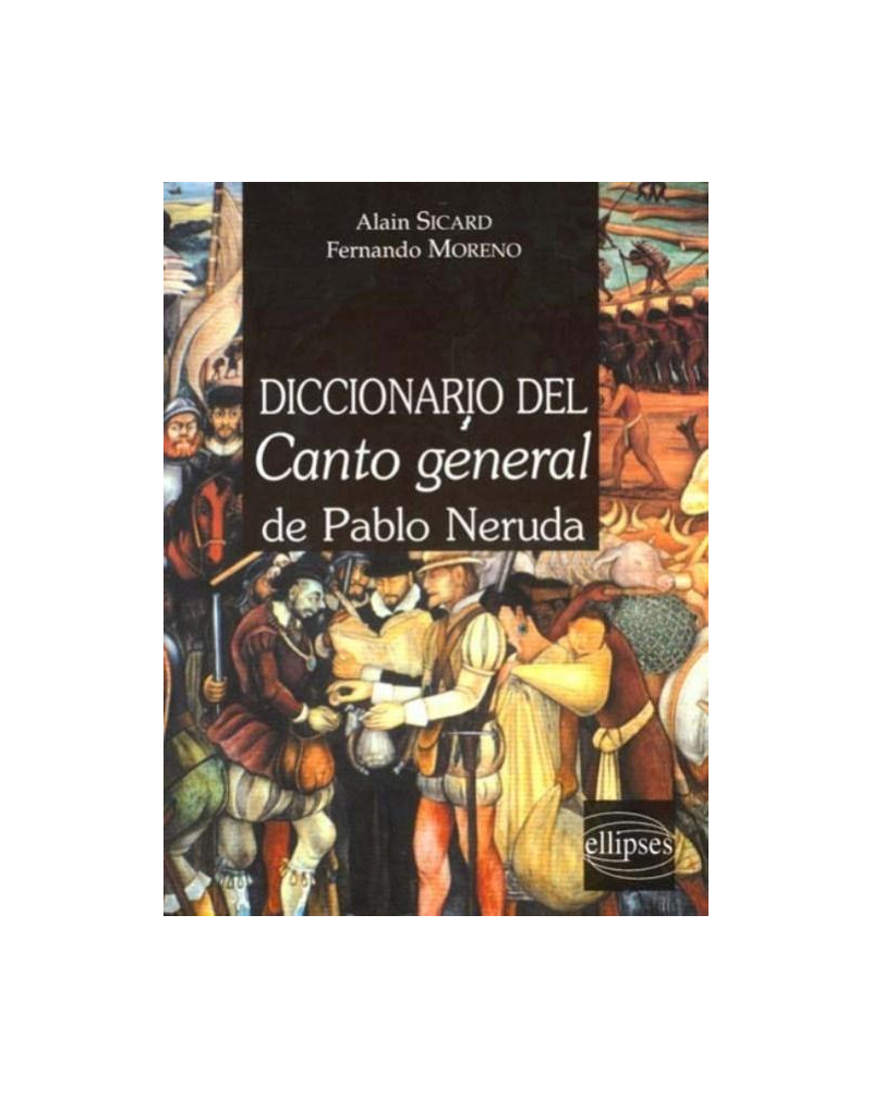 Diccionario del Canto general de Pablo Neruda