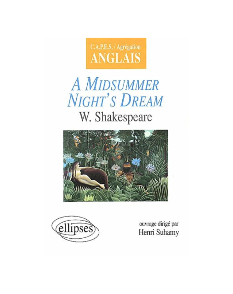 Shakespeare, A Midsummer Night's Dream