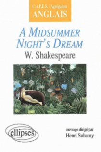 Shakespeare, A Midsummer Night's Dream
