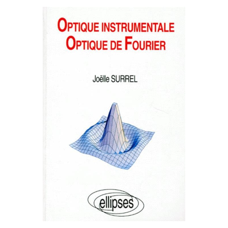 Optique instrumentale - Optique de Fourier (éléments)