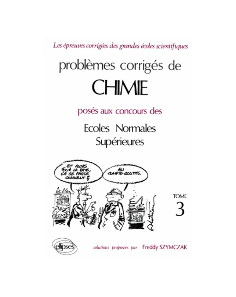 Chimie ENS 1990-1994 - Tome 3
