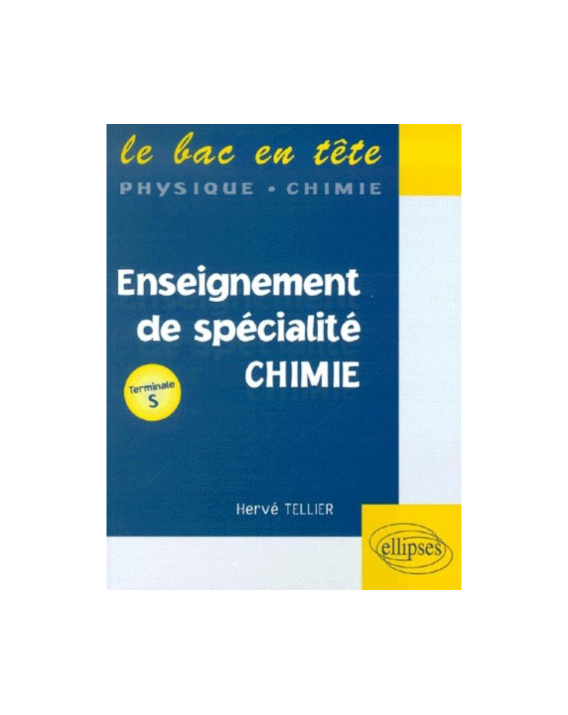 Chimie Terminale S - Enseignement de spécialité