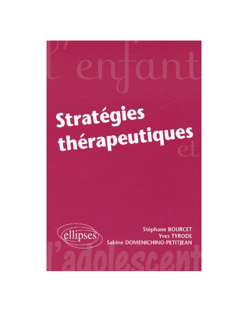 Stratégies thérapeutiques