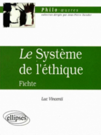 Fichte, Le Système de l'éthique