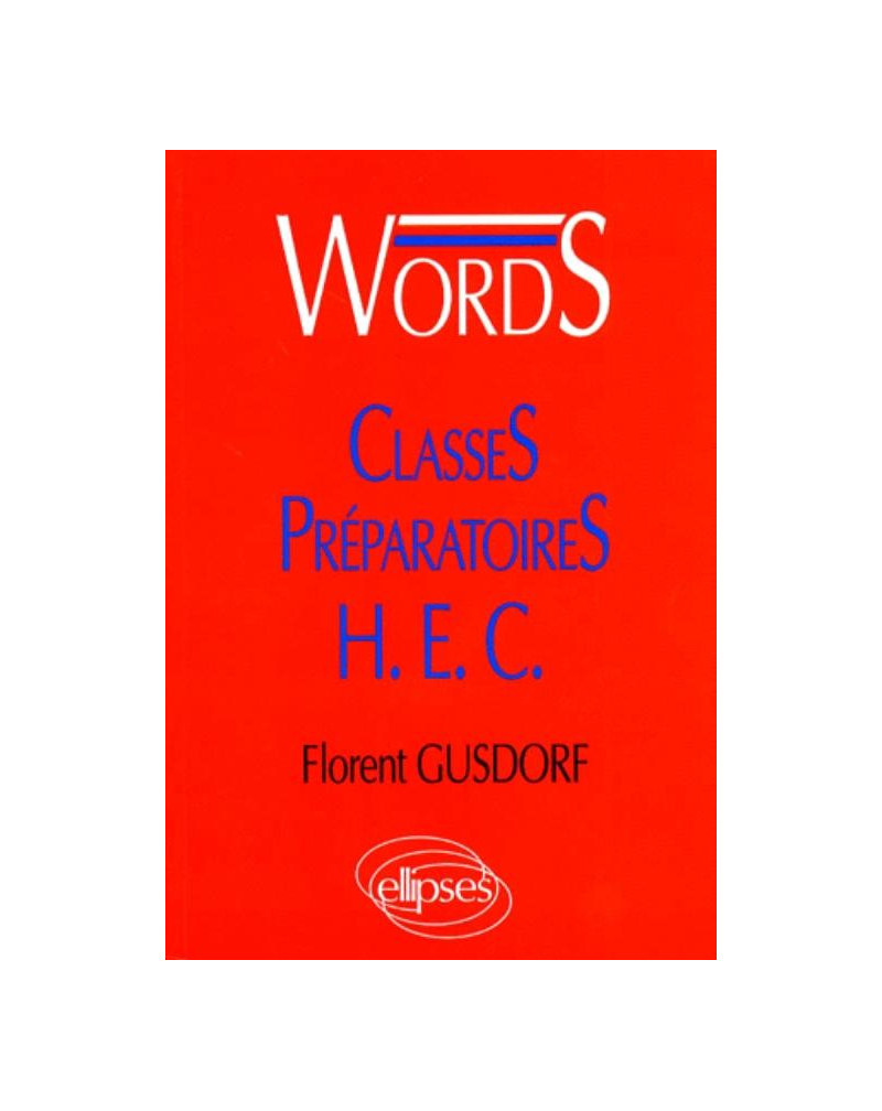 WORDS Classes préparatoires HEC