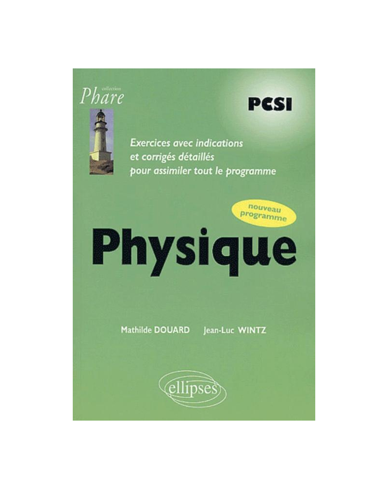 Physique PCSI - Exercices corrigés