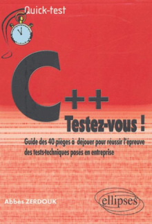 Tests pour développeurs en C++ : Testez-vous !
