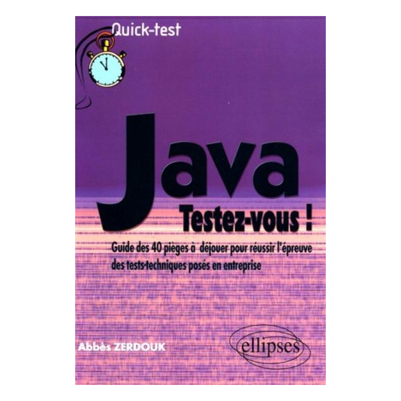 Java : Testez-vous !