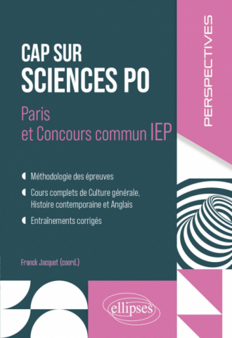 Cap sur Sciences Po - Paris et Concours commun IEP