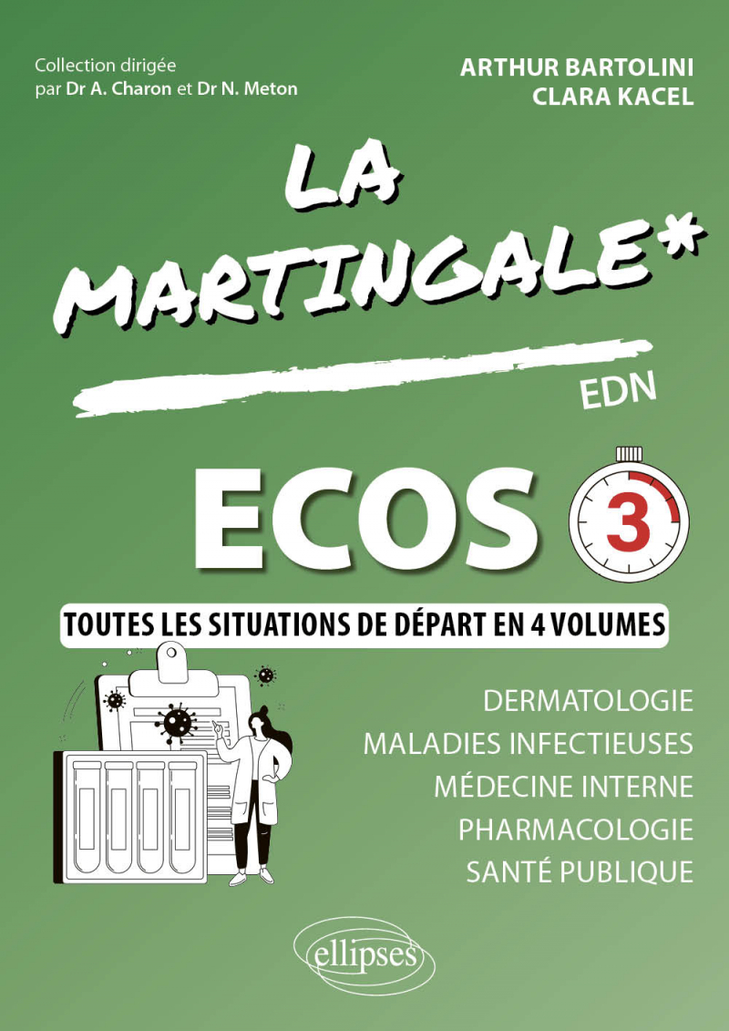 ECOS - Dermatologie - Maladie infectieuse - Médecine interne - Pharmacologie - Santé Publique