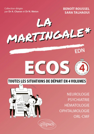 ECOS - Neurologie - Psychiatrie - Hématologie - Ophtalmologie - ORL - CMF
