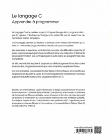 Le langage C - Apprendre à programmer - Avec plus de 250 exemples et exercices corrigés