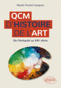 QCM d'Histoire de l'art - De l'Antiquité au XXIe siècle
