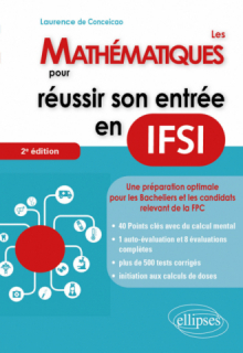 Les mathématiques pour réussir son entrée en IFSI