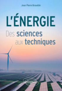 L'Énergie - Des sciences aux techniques