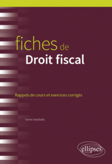 Fiches de Droit fiscal - A jour au 15 février 2024