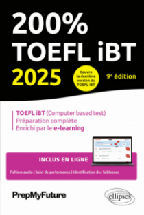 200% TOEFL iBT - 9e édition - édition 2025