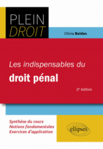 Les indispensables du droit pénal - A jour au 1er décembre 2023 - 2e édition