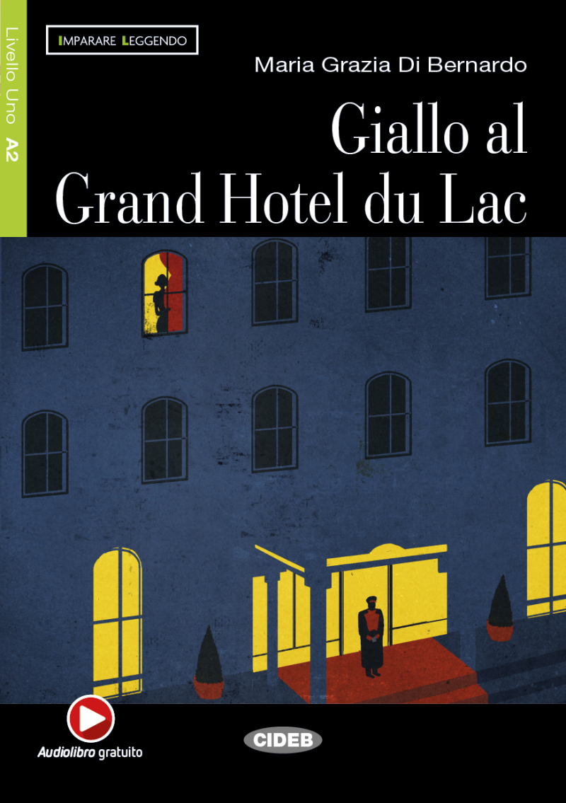Giallo Al Grand Hotel Du Lac (A2)
