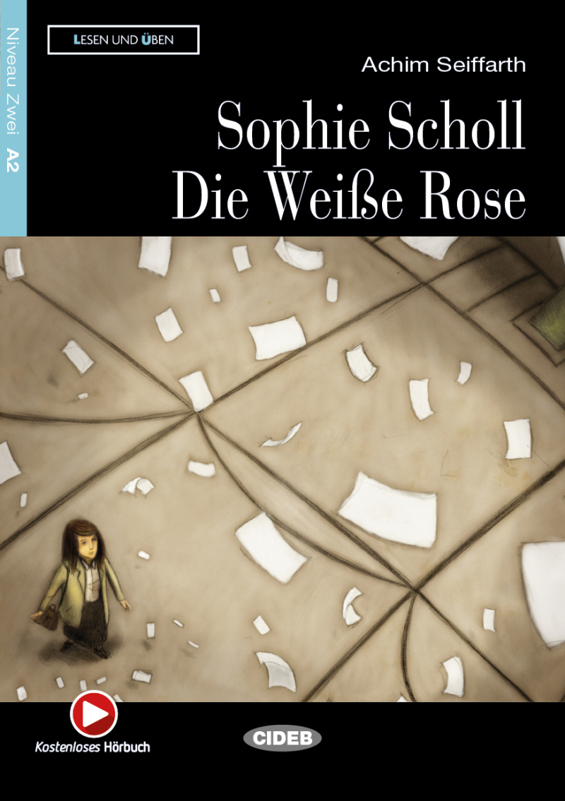 Sophie Scholl-Die Weise Rose