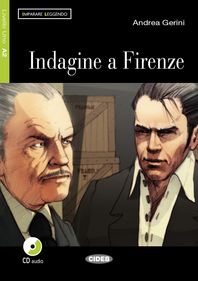 Indagini A Firenze