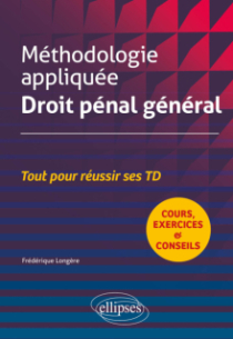 Méthodologie appliquée Droit pénal général
