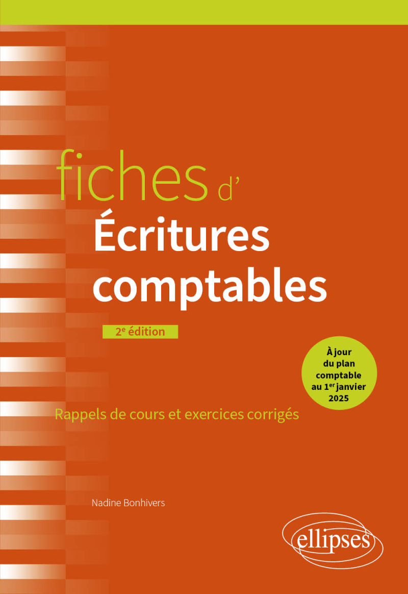 Fiches d'Écritures comptables - À jour du nouveau plan comptable au 1er janvier 2025 - 2e édition