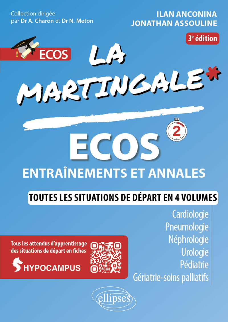ECOS - Cardiologie - Pneumologie - Néphrologie - Urologie - Pédiatrie - Gériatrie - Soins palliatifs - 3e édition