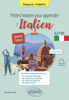 Petites histoires pour apprendre l'italien - A2-B1 – Spécial culture
