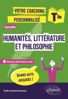 Terminale. Spécialité Humanités, Littérature et Philosophie