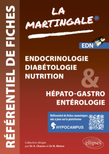 Référentiel fiches médicales - Volume 1 - Endocrinologie - Diabétologie - Nutrition & Hépato-gastro - Entérologie