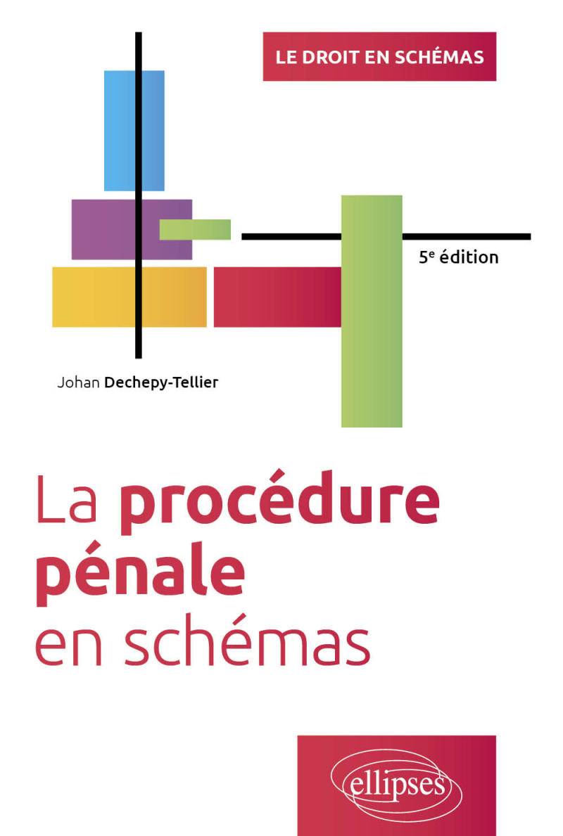 La procédure pénale en schémas - 5e édition
