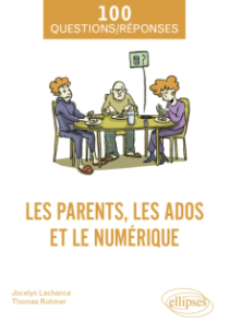 Les parents, les ados et le numérique