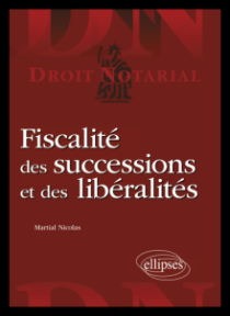 Fiscalité des successions et des libéralités