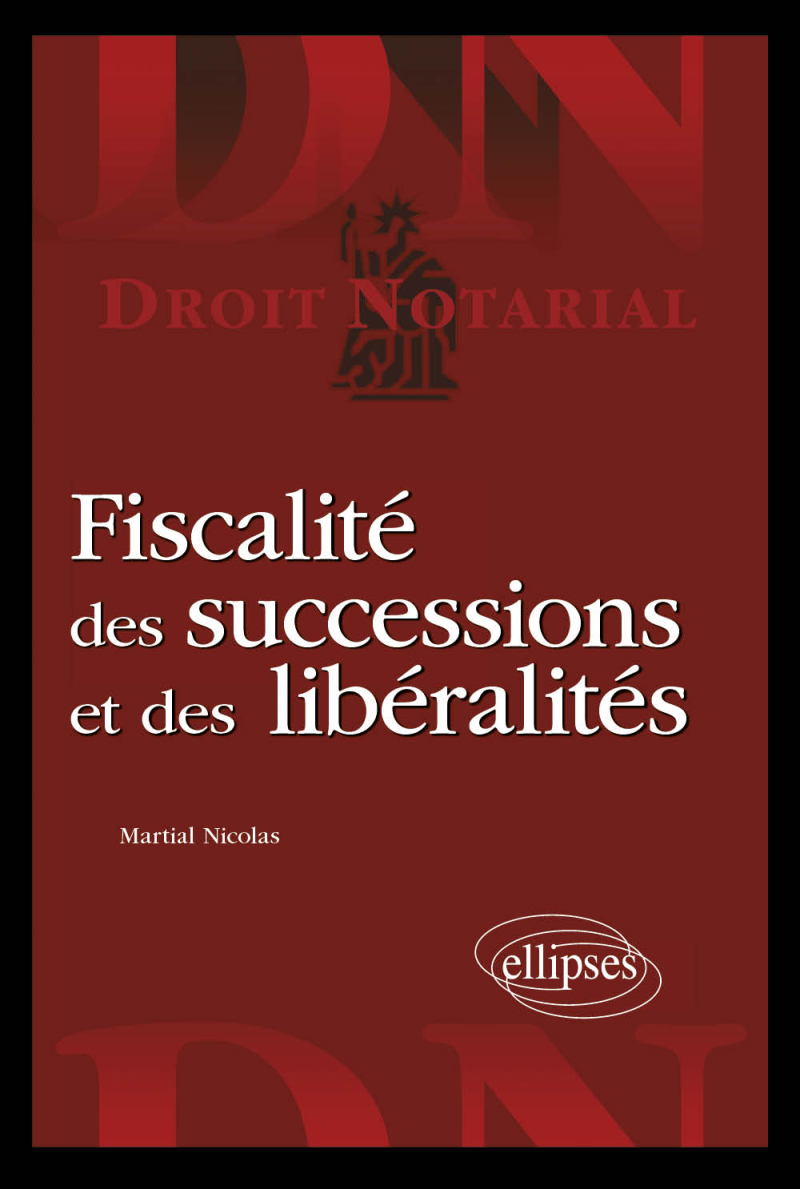 Fiscalité des successions et des libéralités