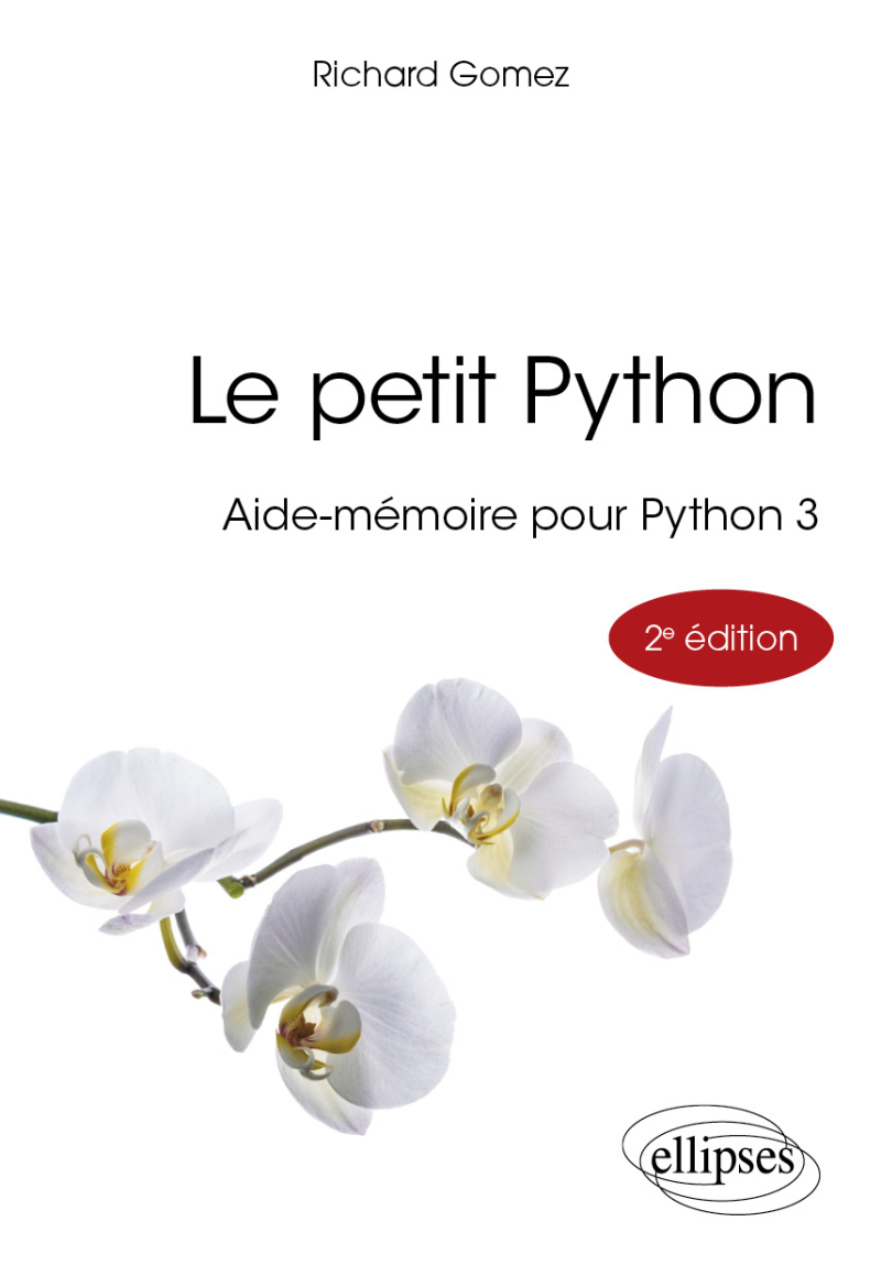 Le petit Python - Aide-mémoire pour Python 3 - 2e édition