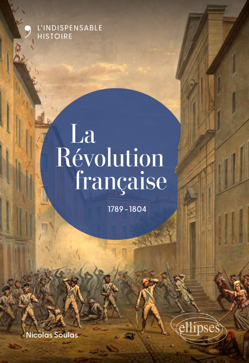 La Révolution française - 1789-1804