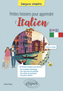 Petites histoires pour apprendre l'italien - B1-B2