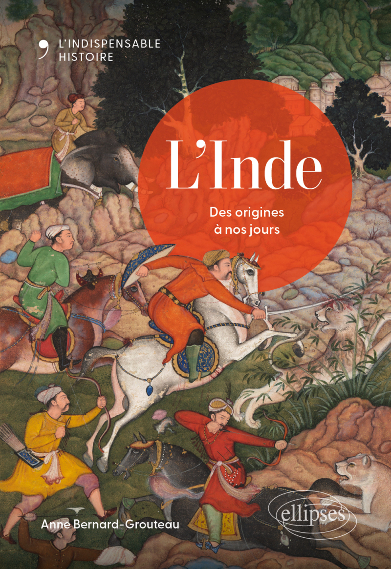 L'Inde - Des origines à nos jours