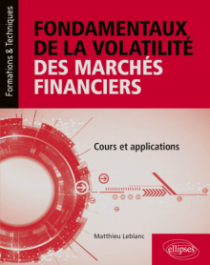 Fondamentaux de la volatilité des marchés financiers - Cours et applications