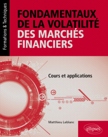 Fondamentaux de la volatilité des marchés financiers - Cours et applications