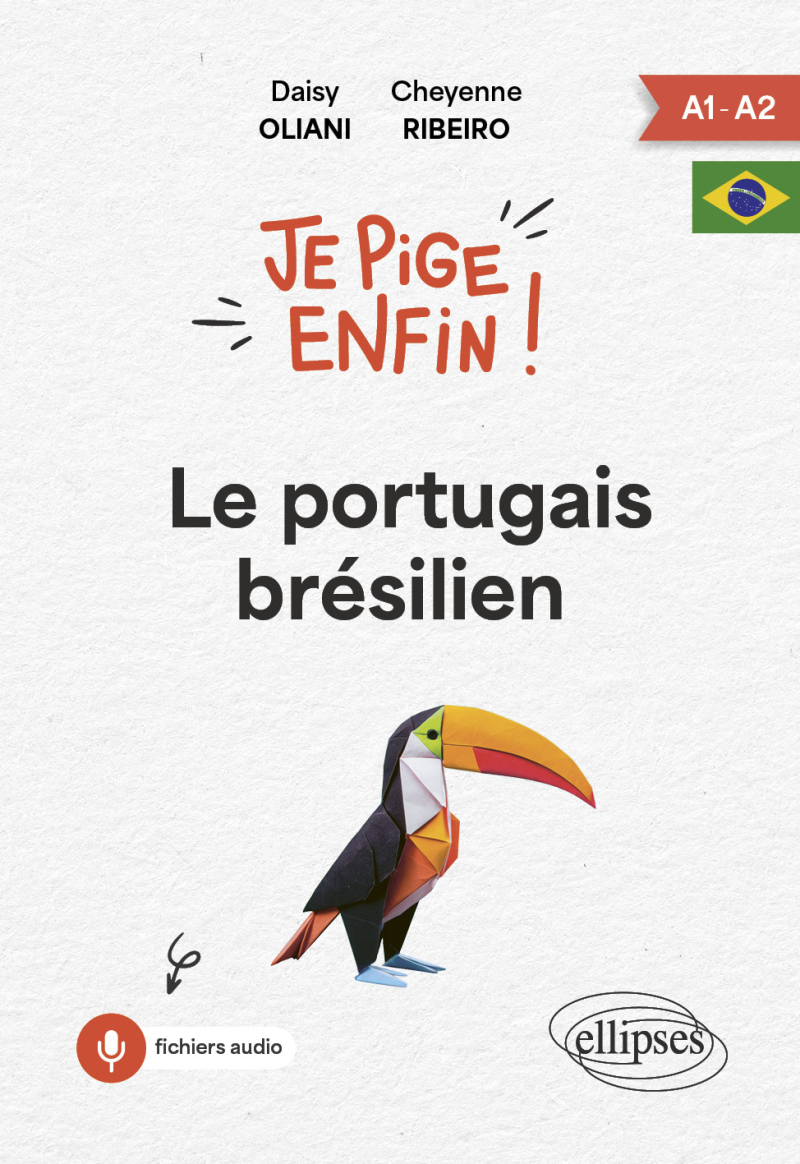 Je pige enfin le portugais brésilien ! - A1-A2