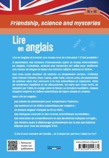 Friendship, science and mysteries - Lire en anglais - [B1-B2] - Révisez et boostez votre anglais tout en vous amusant !