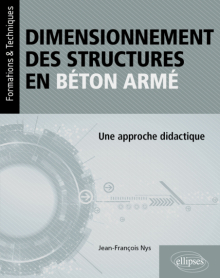 Dimensionnement des structures en béton armé - Une approche didactique
